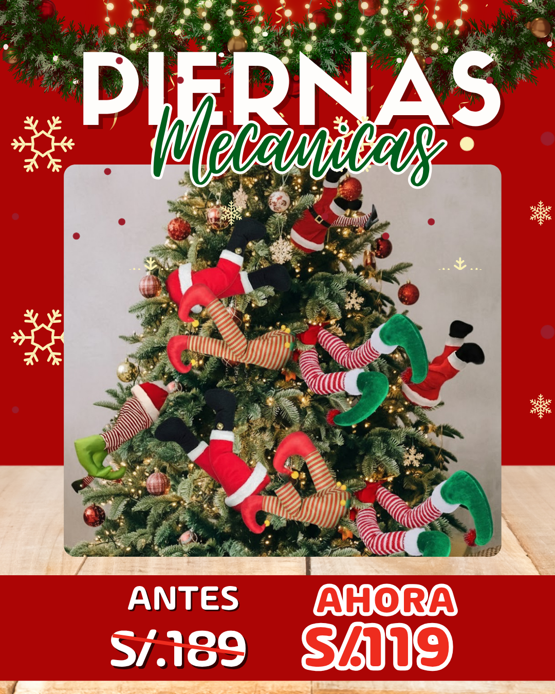 Piernas Mecánicas Navideña